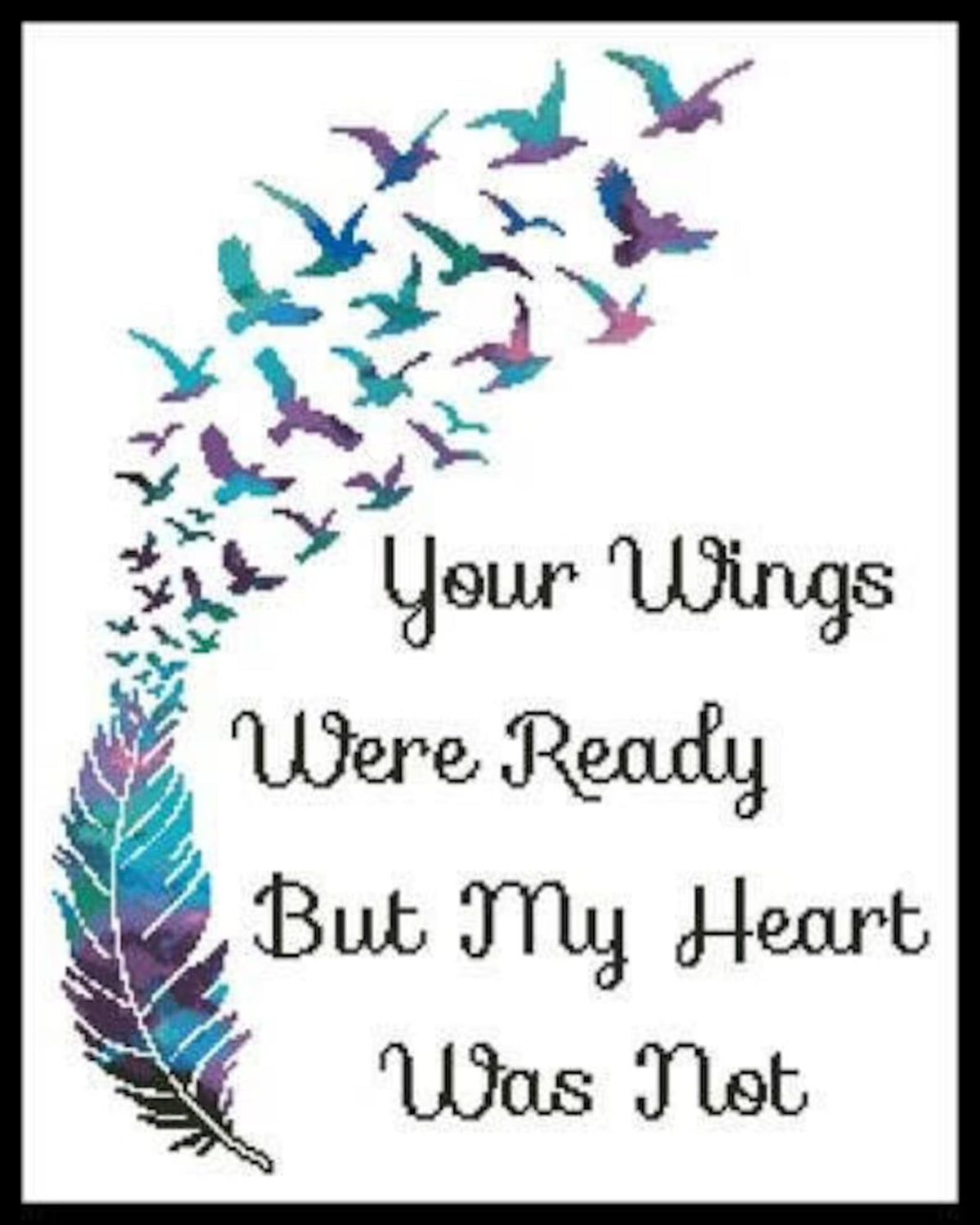 Choice of 4 Designs - Your Wings Counted Cross Stitch PatternYour Wings Counted Cross Stitch Pattern